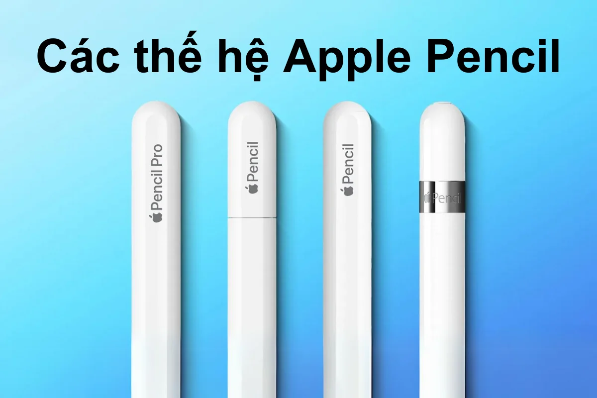 Bút Apple Pencil thế hệ mới