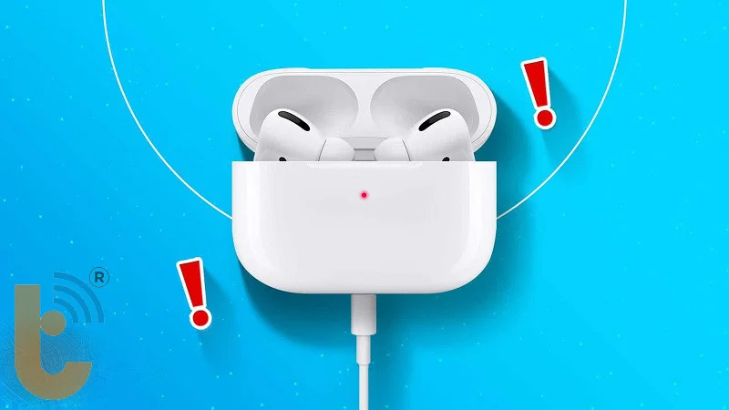 pin AirPods sạc không đầy hoặc không sạc được