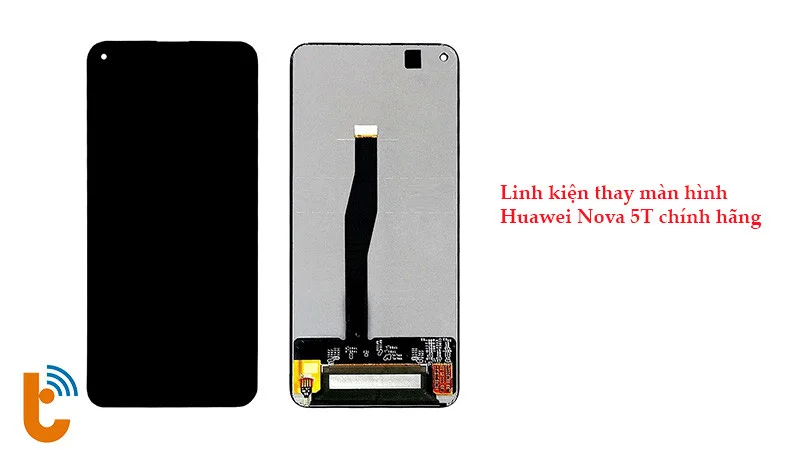 Thành Trung Mobile sửa dụng linh kiện chính hãng để thay màn hình Huawei Nova 5T
