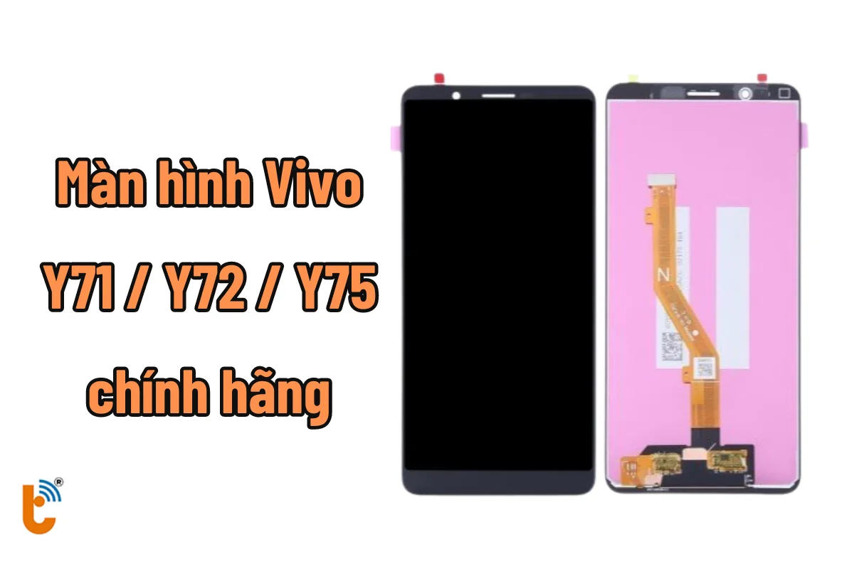 Màn hình Vivo Y71