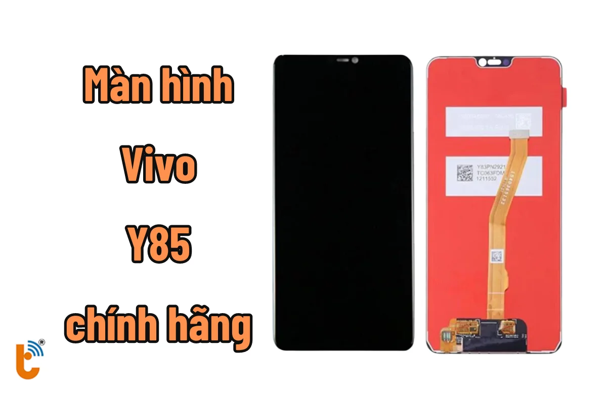 Màn hình Vivo Y85