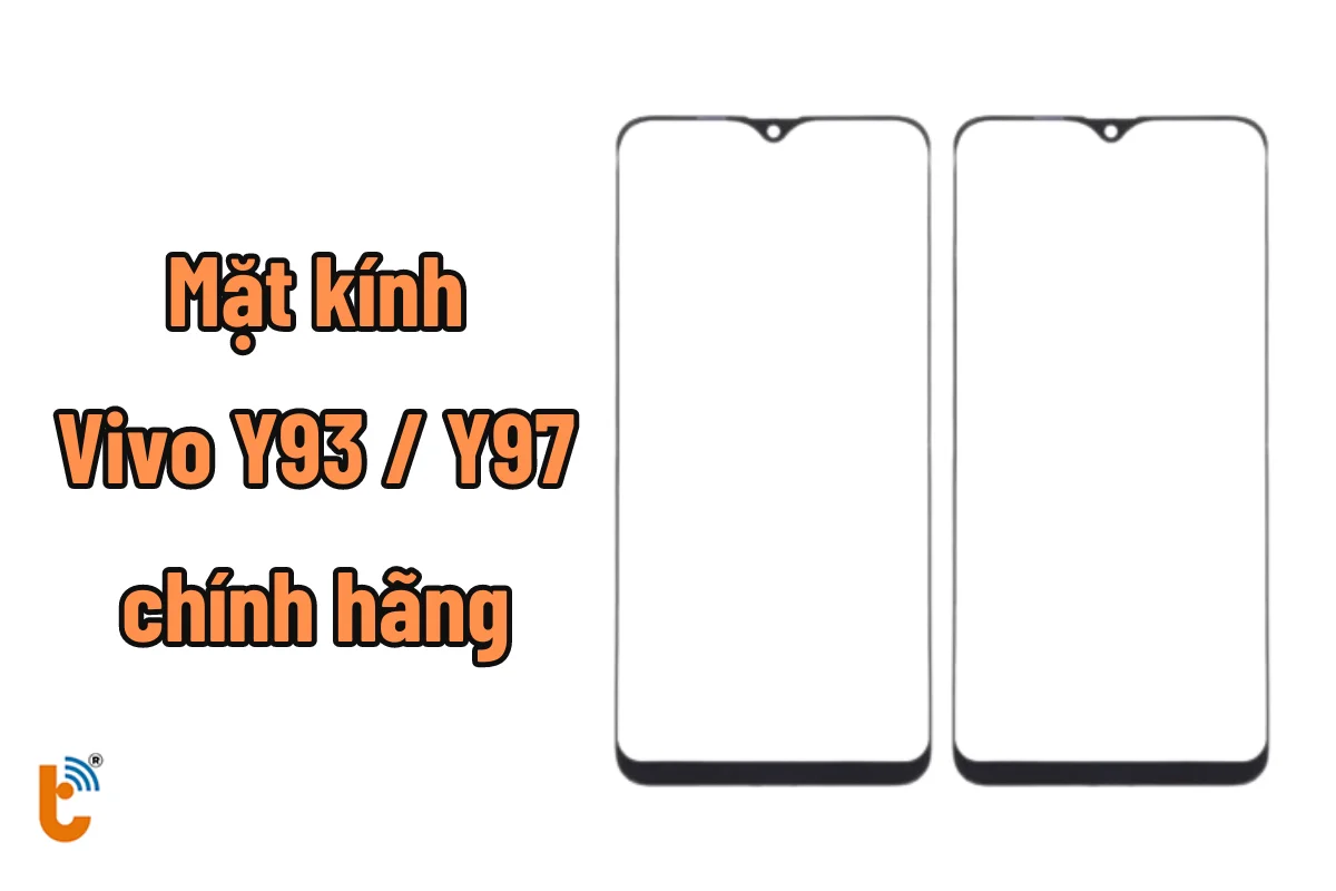 Mặt kính Vivo Y93 | Y97