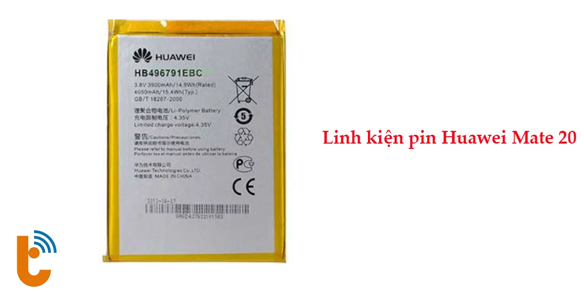 Lựa chọn Pin Huawei Mate 20 chính hãng