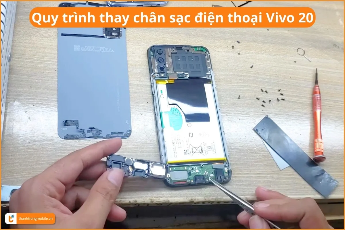 Quy trình thay chân sạc điện thoại Vivo 20