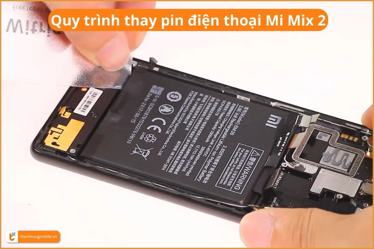 Quy trình thay pin điện thoại Mi Mix 2