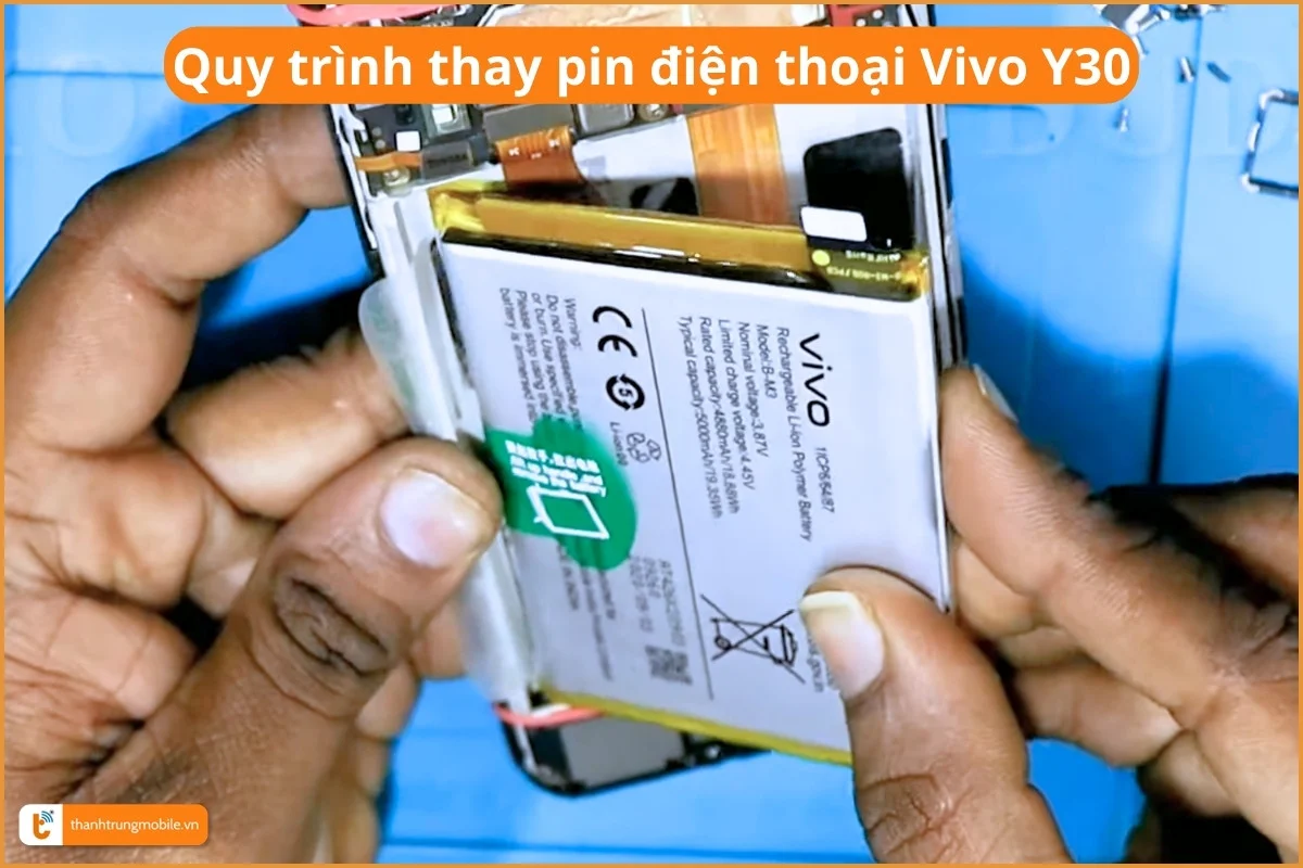 Quy trình thay pin điện thoại Vivo Y30