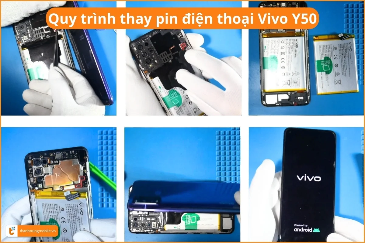 Quy trình thay pin điện thoại Vivo Y50