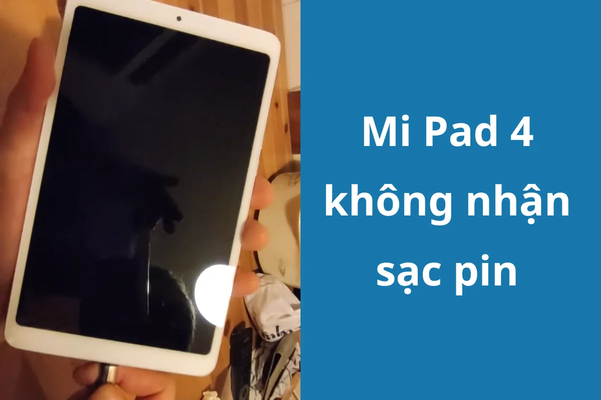 Thay chân sạc Mi Pad 4