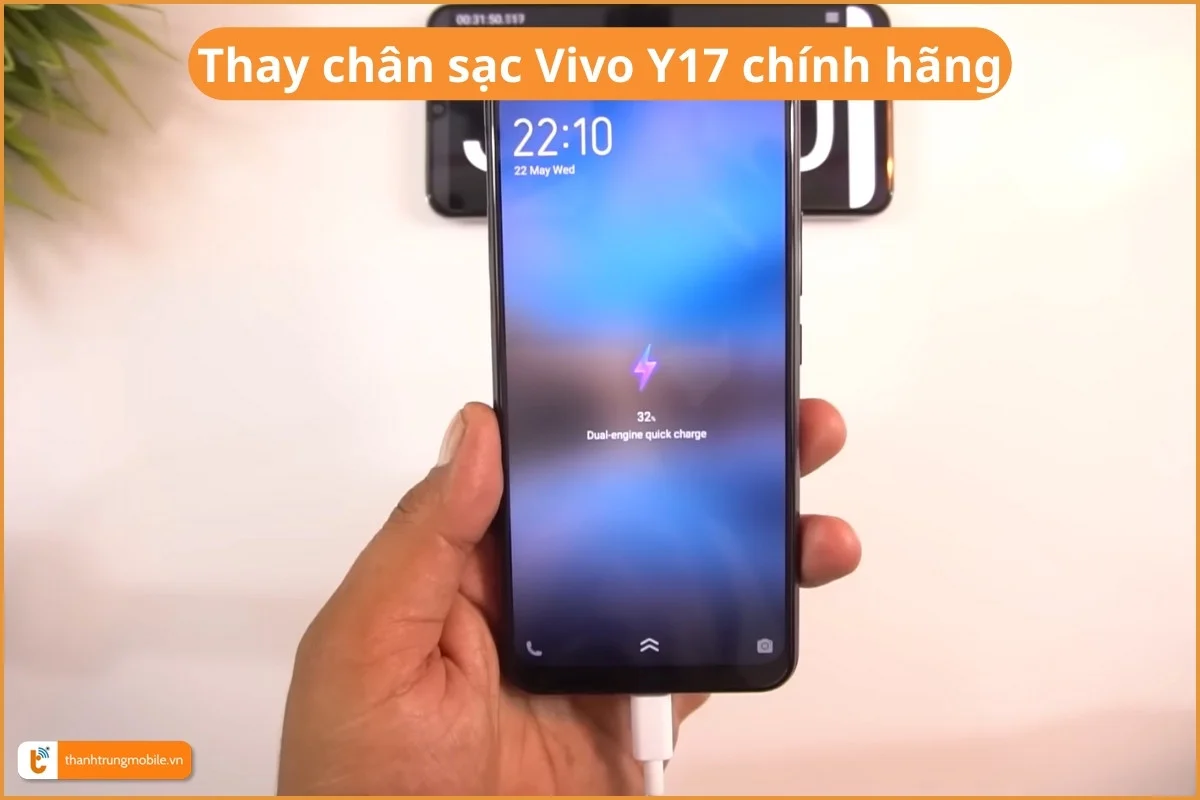 Thay chân sạc Vivo Y17 chính hãng