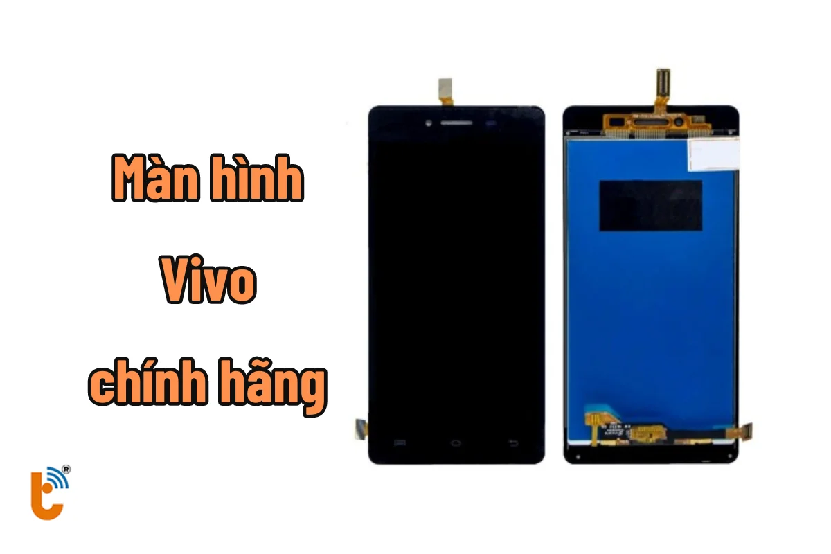 thay màn hình điện thoại Vivo