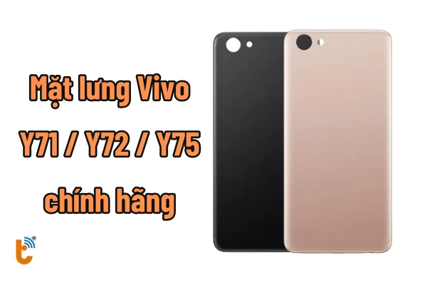 thay-mat-lung-vivo-y72