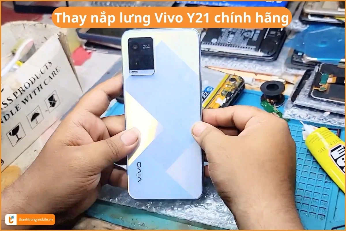 Thay nắp lưng Vivo Y21 chính hãng
