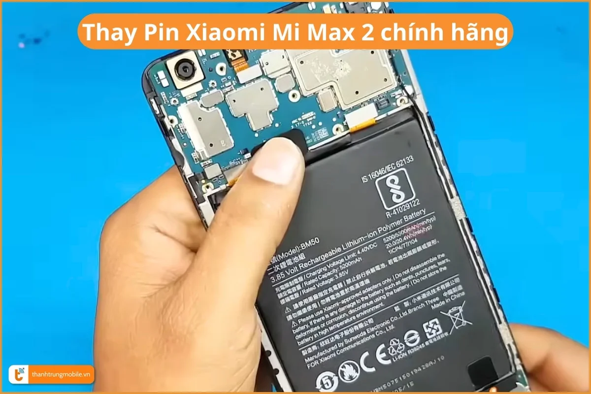 Thay Pin Xiaomi Mi Max 2 chính hãng