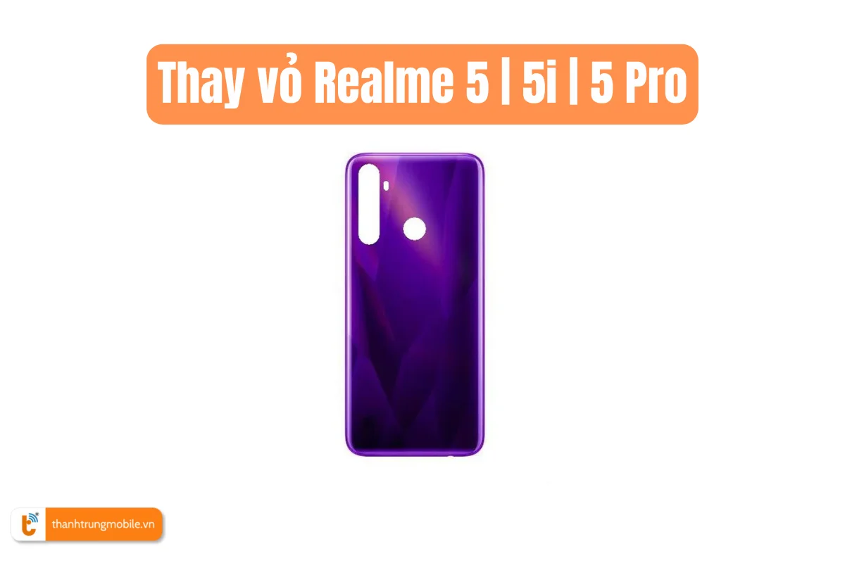 Thay vỏ Realme 5