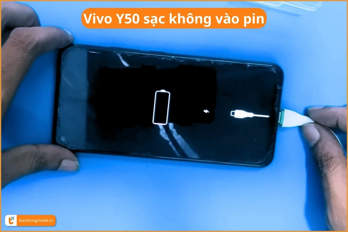 Vivo Y50 sạc không vào pin