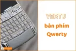 Vertu bàn phím Qwerty độc quyền