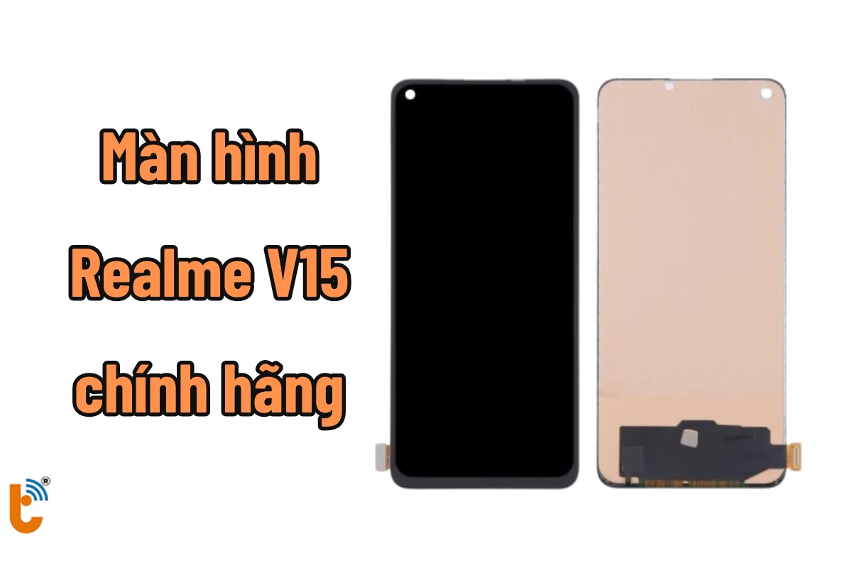 màn hình Realme V15