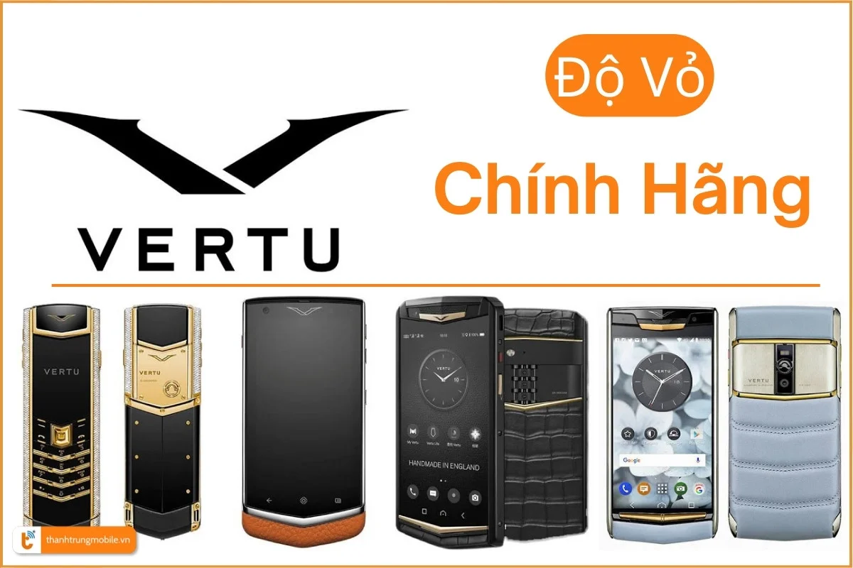 Những mẫu Vertu độ vỏ đẹp mắt