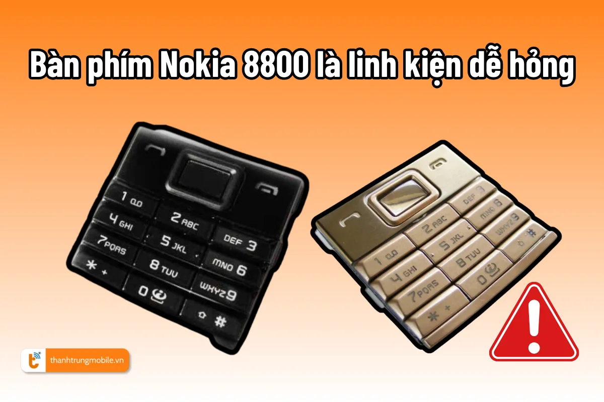 Nokia 8800 lỗi bàn phím