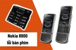 Nokia 8800 lỗi bàn phím - Tìm hiểu nguyên nhân và sửa chữa