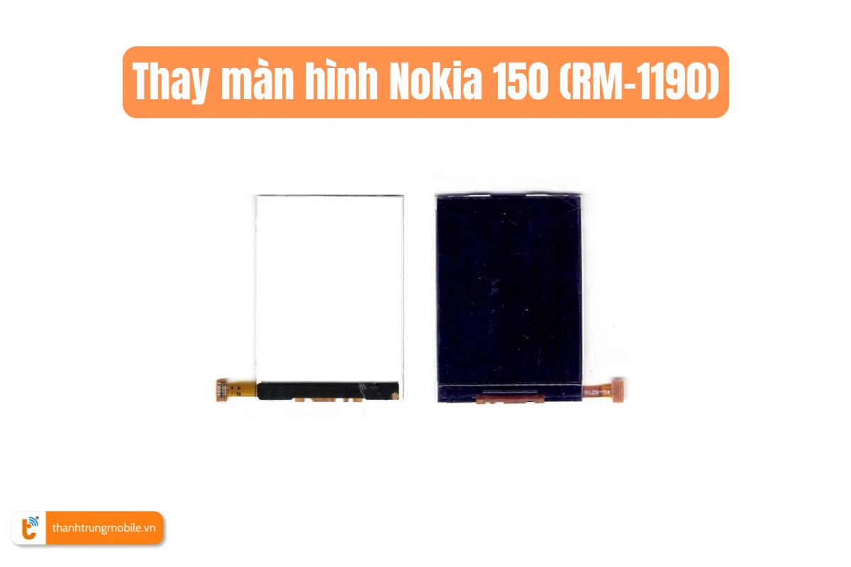 Thay màn hình Nokia 150 