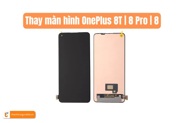 thay-man-hinh-oneplus-8t