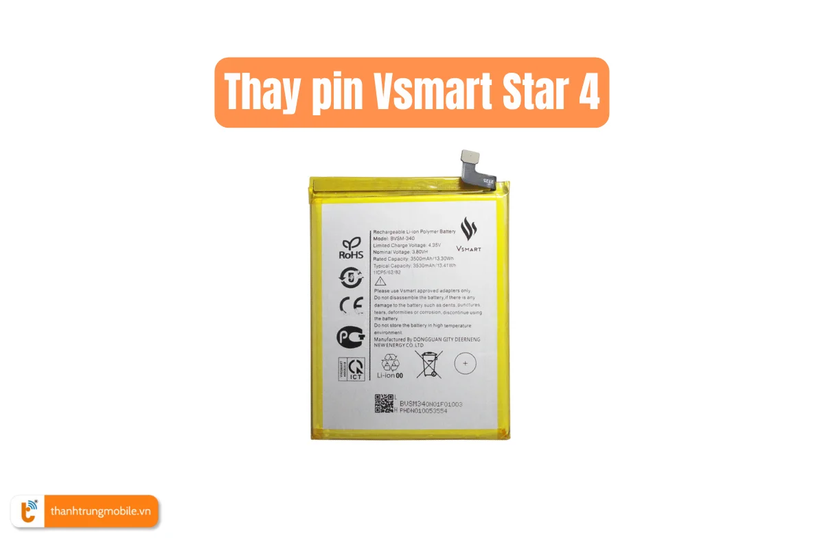 Thay pin Vsmart Star 4