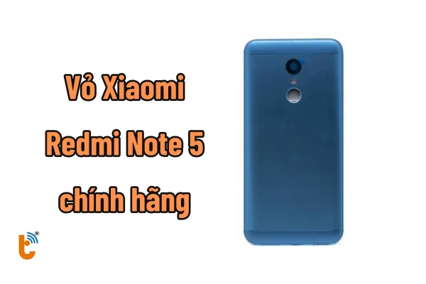 thay-vo-xiaomi-redmi-note-5