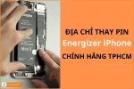 Địa chỉ thay Pin Energizer iPhone chính hãng