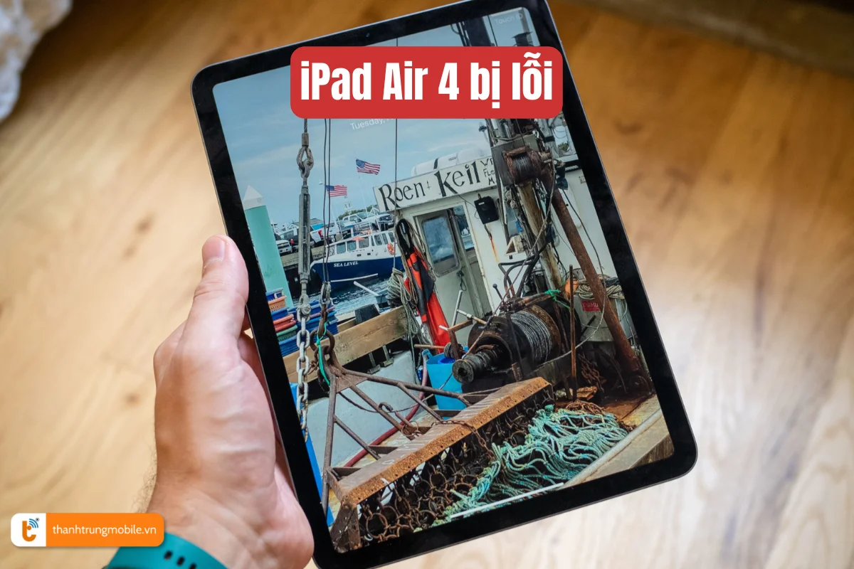 iPad Air 4 bị lỗi