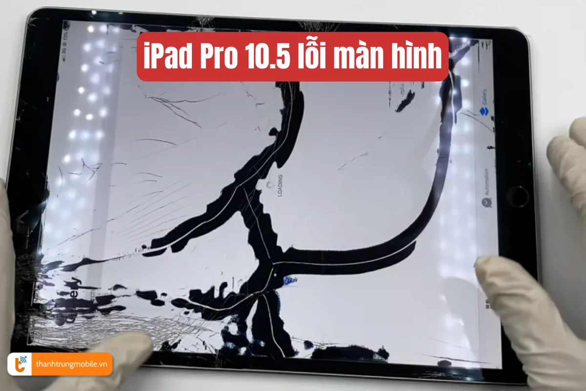 iPad Pro 10.5 lỗi màn hình