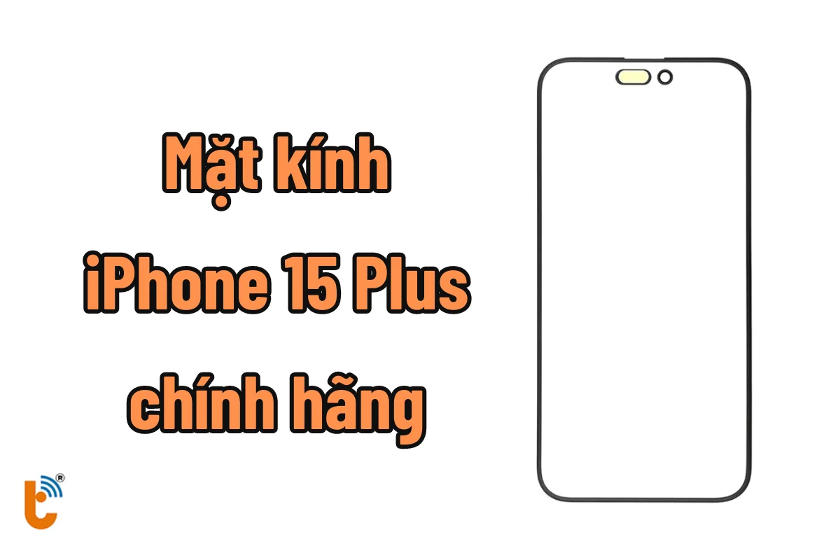 Mặt kính iPhone 15 Plus