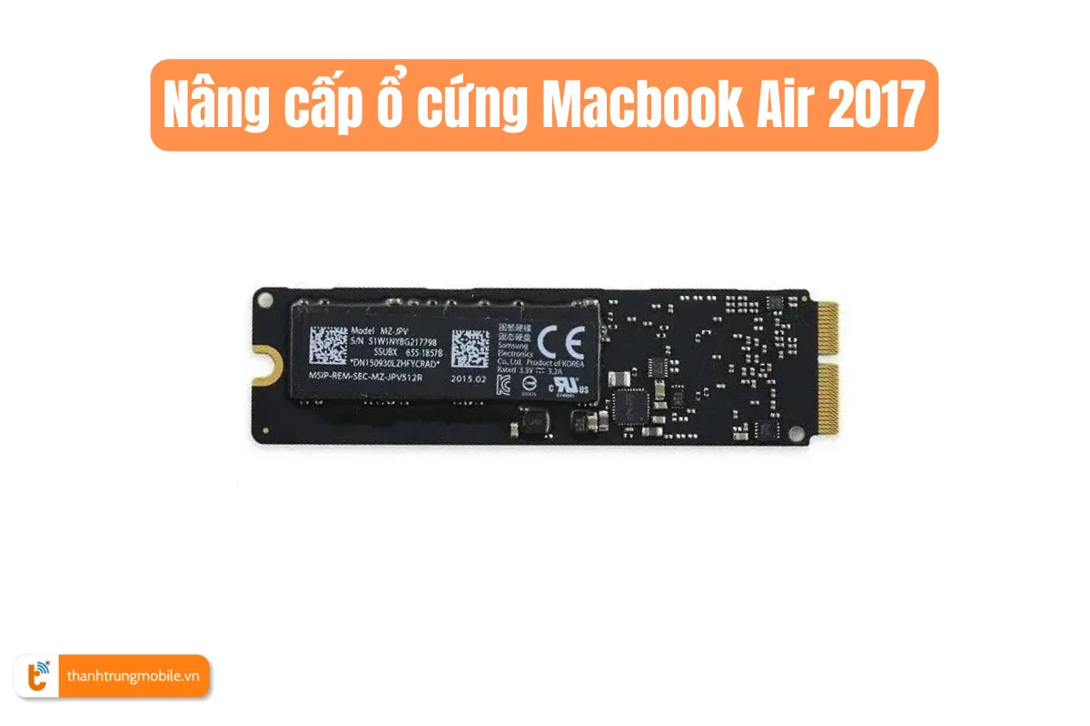 Nâng cấp ổ cứng Macbook Air 2017