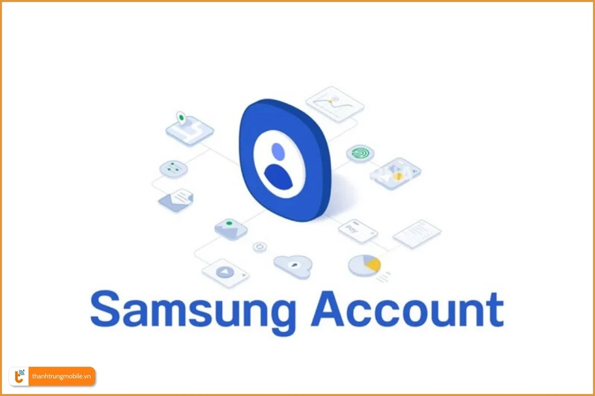 Tài khoản Samsung Account