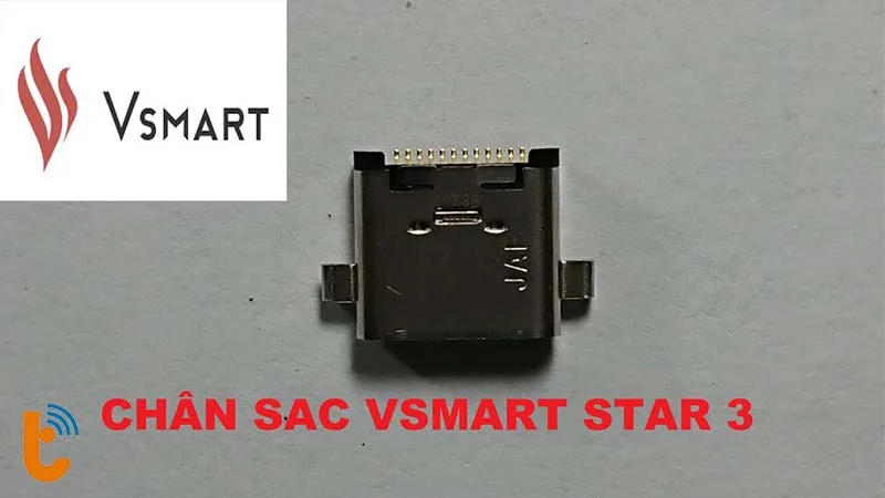 Thay chân sạc Vsmart Star 3 bằng linh kiện chính hãng