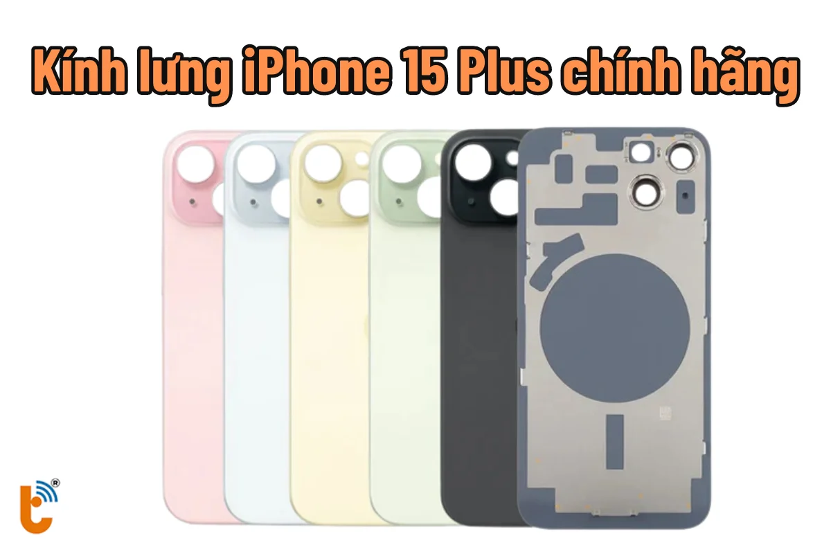 Thay kính lưng iPhone 15 Plus