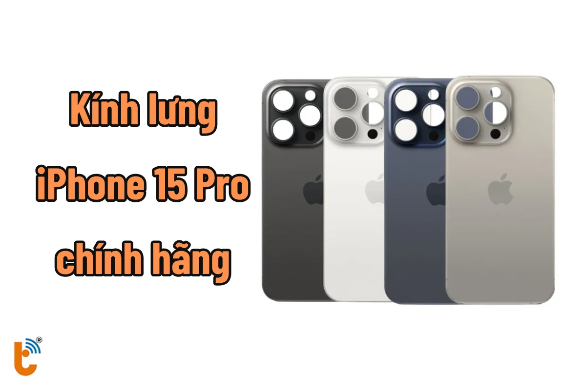 Thay kính lưng iPhone 15 Pro