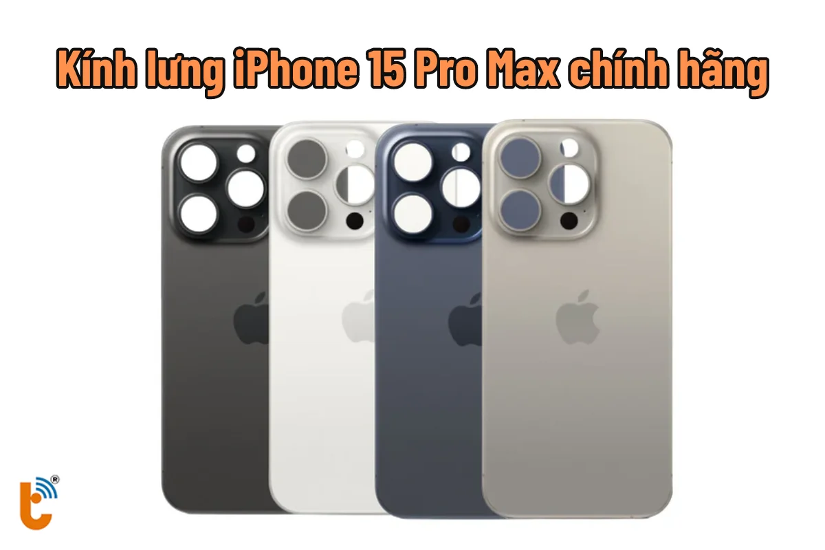 Thay kính lưng iPhone 15 Pro Max