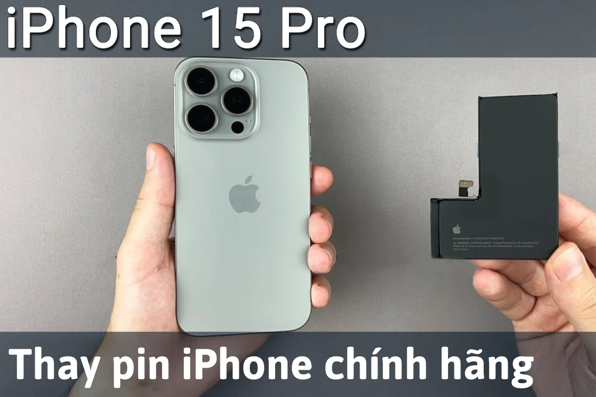 Thay pin iPhone 15 Pro chính hãng