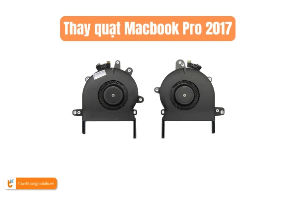thay-quat-macbook-pro-2017