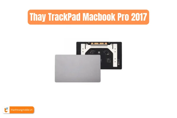 thay-trackpad-macbook-pro-2017