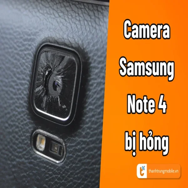 thay-camera-samsung-note-4