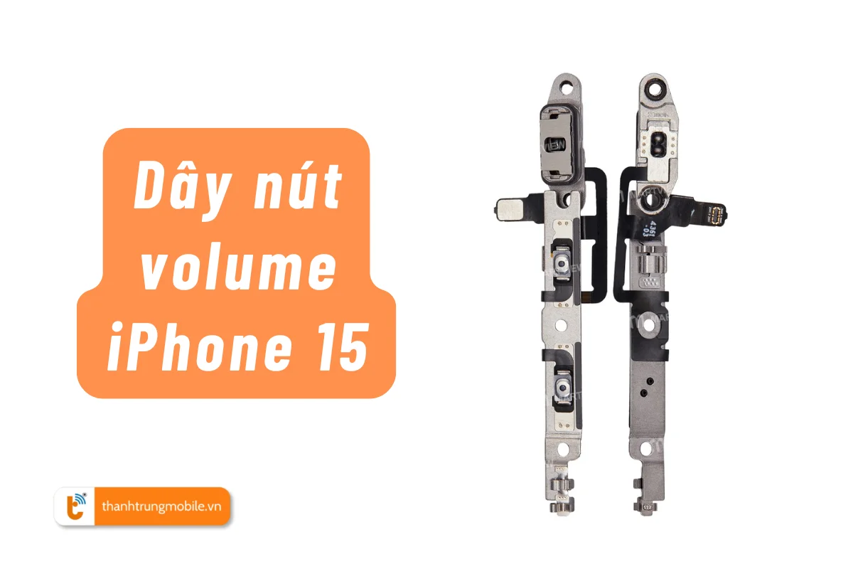 Thay nút volume iPhone 15 (1)