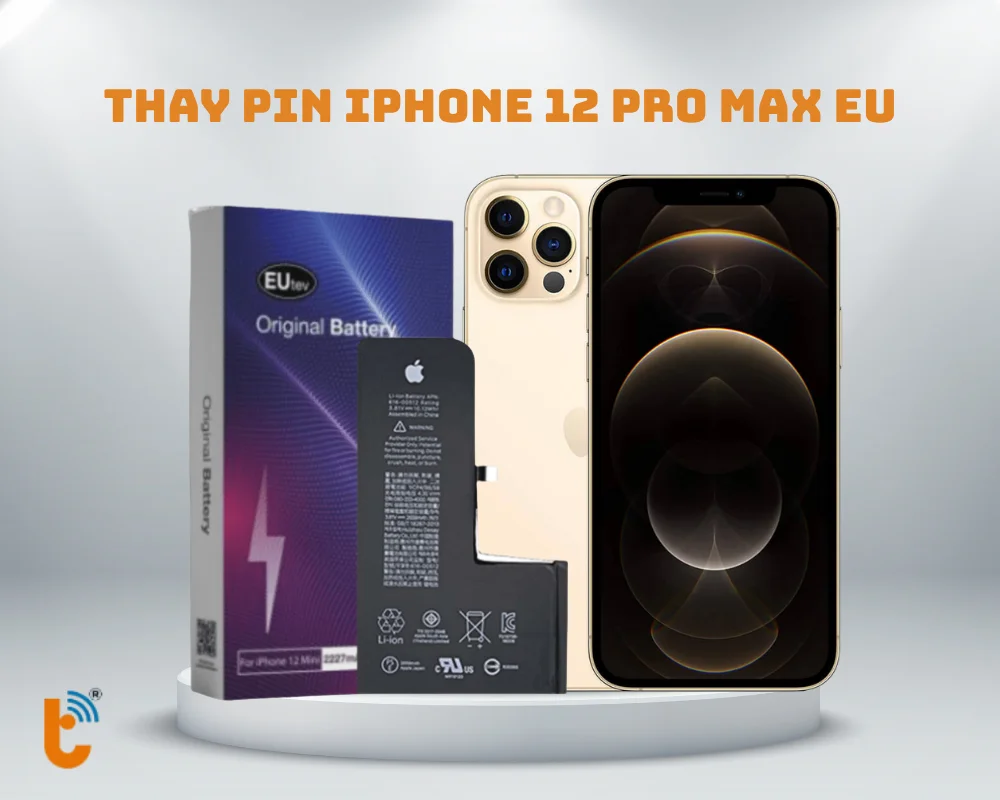 Thay pin iPhone 12 Pro Max EU