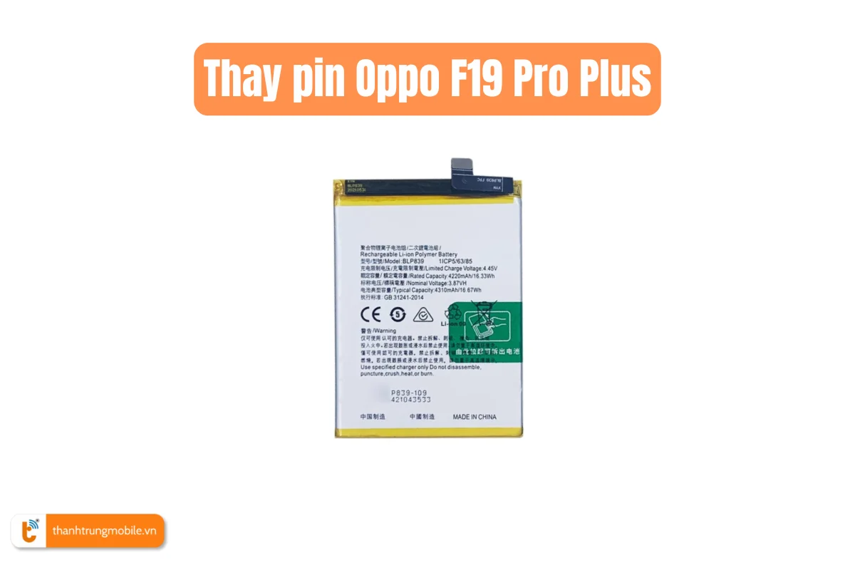 Thay pin Oppo F19 Pro Plus