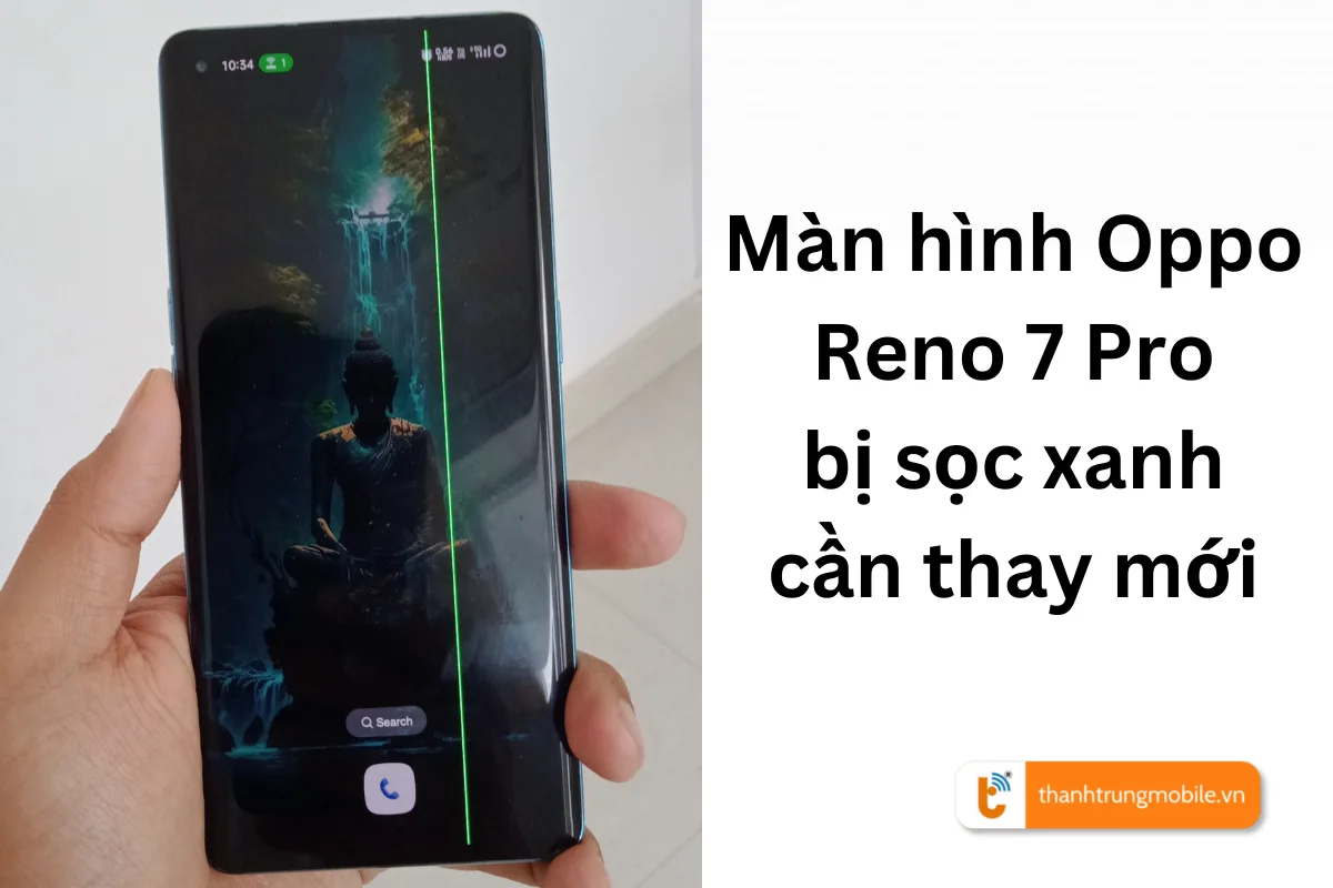 Thay thế màn hình Oppo Reno 7 Pro