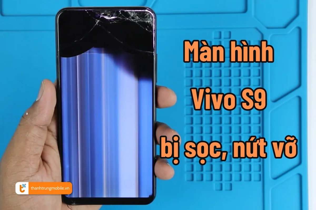 thay thế màn hình Vivo S9