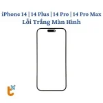 Sửa lỗi màn hình trắng iPhone 14 | 14 Plus | 14 Pro | 14 Pro Max