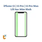 Sửa sọc màn hình iPhone 12 | 12 Pro | 12 Pro Max