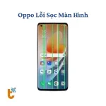 Sửa sọc màn hình Oppo